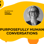 Purposefully Human | Authors Series | A conversation with Philippa White